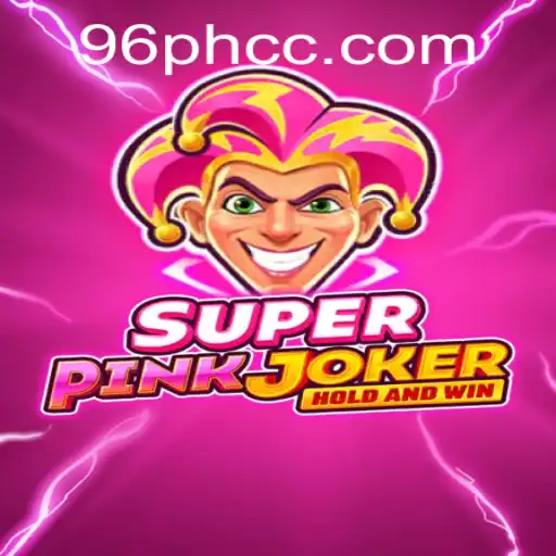 Discovering SuperPinkJoker: A Fascinating Game for 96ph Enthusiasts